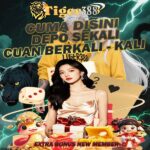 TIGER388 Slot Maxwin Deposit Pulsa Tanpa Potongan